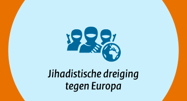 Jihadistische dreiging tegen Europa