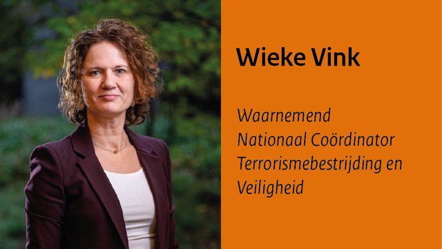 Wieke Vink, waarnemend Nationaal Coördinator Terrorismebestrijding en Veiligheid